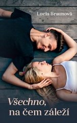 kniha Všechno, na čem záleží, Naše vojsko 2022