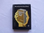 kniha Rádiotechnika elektrónkové a tranzistorové prijímače, Slovenské vydavateľstvo technickej literatúry 1962