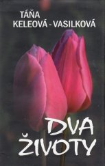 kniha Dva životy, NOXI 2012