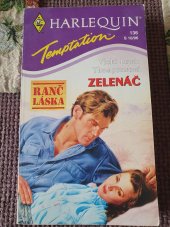 kniha Zelenáč Ranč Láska, Harlequin 1995