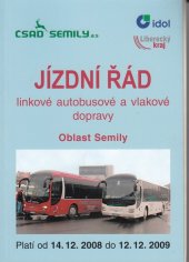 kniha Jizdní řád ČSAD Semily 2008/2009 linkové autobusové a vlakové dopravy, KORID LK 2008