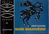 kniha Naše souhvězdí Pro čtenáře od 10 let, Albatros 1986