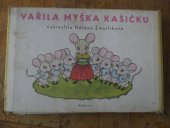 kniha Vařila myšička kašičku, Albatros 1961