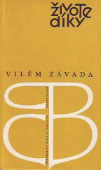 kniha Živote, díky, Československý spisovatel 1977