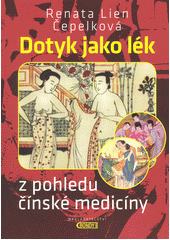 kniha Dotyk jako lék z pohledu čínské medicíny, Bondy 2018