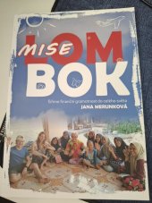 kniha Mise Lom Bok Šíříme finanční gramotnost do celého světa, Ing. Václav Fabián - Tiskárna 2019