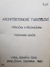 kniha Architektonické tvarosloví příručky k přednáškám, Donátův fond 1920