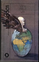 kniha Vlny ztišují vítr, Svoboda 1989