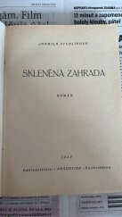 kniha Skleněná zahrada román, Pragotisk 1943