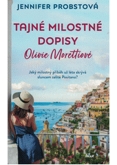 kniha Tajné milostné dopisy Olivie Morettiové, Ikar 2023