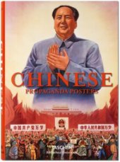 kniha Chinese propaganda posters, Taschen 2015