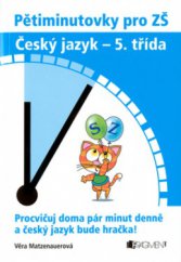 kniha Pětiminutovky pro ZŠ český jazyk - 5. třída, Fragment 2008