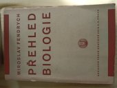 kniha Přehled biologie s přílohou Biologický atlas, Česká grafická Unie 1940
