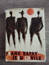 kniha Jsou chvíle výbor povídek z autorova rukopisu Collection of Short Stories, Nakladatelství politické literatury 1964