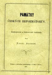 kniha Památky českých reformátorův cestopisné a historické rozhledy, J. Otto 1873