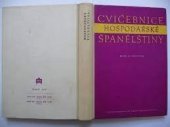 kniha Cvičebnice hospodářské španělštiny klíč k cvičením 1. a 2. dílu, SPN 1959