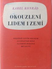 kniha Okouzlení lidem i zemí, Československý spisovatel 1960