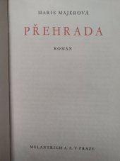 kniha Přehrada román, Melantrich 1936