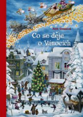 kniha Co se děje o Vánocích, Knižní klub 2010