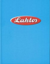 kniha Laktos 1936-2016, Milpo media 2016