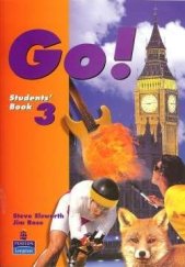 kniha Go! 3 Student’s Book, Longman 1997