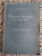 kniha  Die geistigen Hintergründe der sozialen Frage II. Band. Vergangenheits- und Zukunftsimpulse im sozialen Geschehen, Verlag 1947