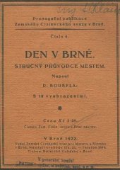 kniha Den v Brně stručný průvodce městem, Zemský cizinecký svaz pro Moravu a Slezsko 1922