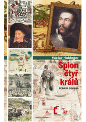 kniha Špion čtyř králů Pero da Covilha, Epocha 2014