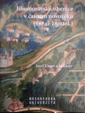 kniha Jihomoravské šibenice v časném novověku (16. až 18. stol.), Masarykova univerzita 2019