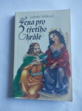 kniha Žena pro třetího krále Román, Svět v obrazech 1991