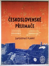 kniha Československé přijimače zapojovací plánky rozhlasových přístrojů, Elektrotechnický svaz československý 1946
