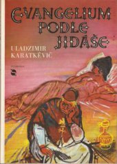 kniha Evangelium podle Jidáše aneb Druhý příchod Páně, Svoboda 1979