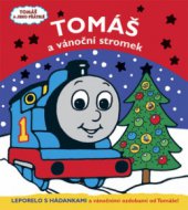 kniha Tomáš a vánoční stromek leporelo s hádankami a vánočními ozdobami od Tomáše!, Egmont 2008
