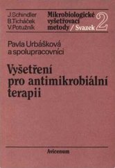 kniha Vyšetření pro antimikrobiální terapii, Avicenum 1985