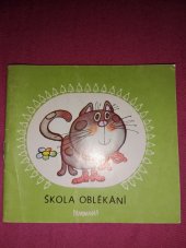 kniha Škola oblékání, Panorama 1984