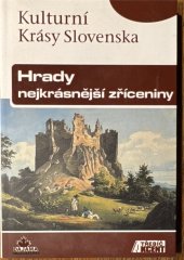 kniha Kulturní Krásy Slovenska Hrady nejkrásnější zříceniny, Akcent Třebíč, DAJAMA 2007