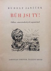 kniha Bůh jsi ty! odkaz staroindických upanišad, Jaroslav Jiránek 1945