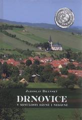 kniha Drnovice v minulosti dávné i nedávné, Obec Drnovice 2010