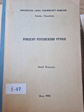 kniha Poruchy psychického vývoje, Univerzita Jana Evangelisty Purkyně 1982