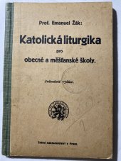 kniha Katolická liturgika pro obecné a měšťanské školy, Císařský královský školní knihosklad 1925