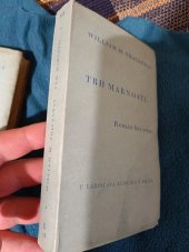 kniha Trh marnosti díl 3 Roman bez reka přeložil jos.David, L. Mazáč 1930