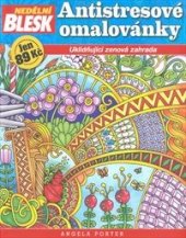 kniha Antistresové omalovánky  Uklidňující zenová zahrada, Czech News Center 2016