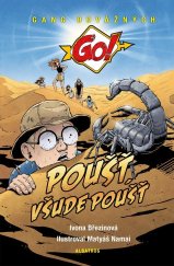 kniha Poušť, všude poušť Gang odvážných, Albatros 2022
