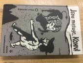 kniha Jsou mešuge, Kohn!, Karmelitánské nakladatelství 2012