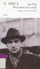 kniha Před námi tma a mráz (dopisy z let 1942-1945), Torst 2004