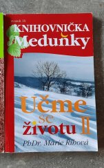 kniha Učíme se životu II., Meduňka 2012