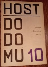 kniha Host do domu 10 kritika / literatura / umění, Československý spisovatel Praha 1965