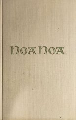 kniha Noa Noa Mit einem Nachwort von Kuno Mittelstädt, Henschelverlag Berlin 1960