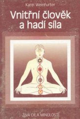 kniha Vnitřní člověk a hadí síla, Psyché 1996