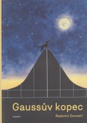 kniha Gaussův kopec , Malvern 2024
